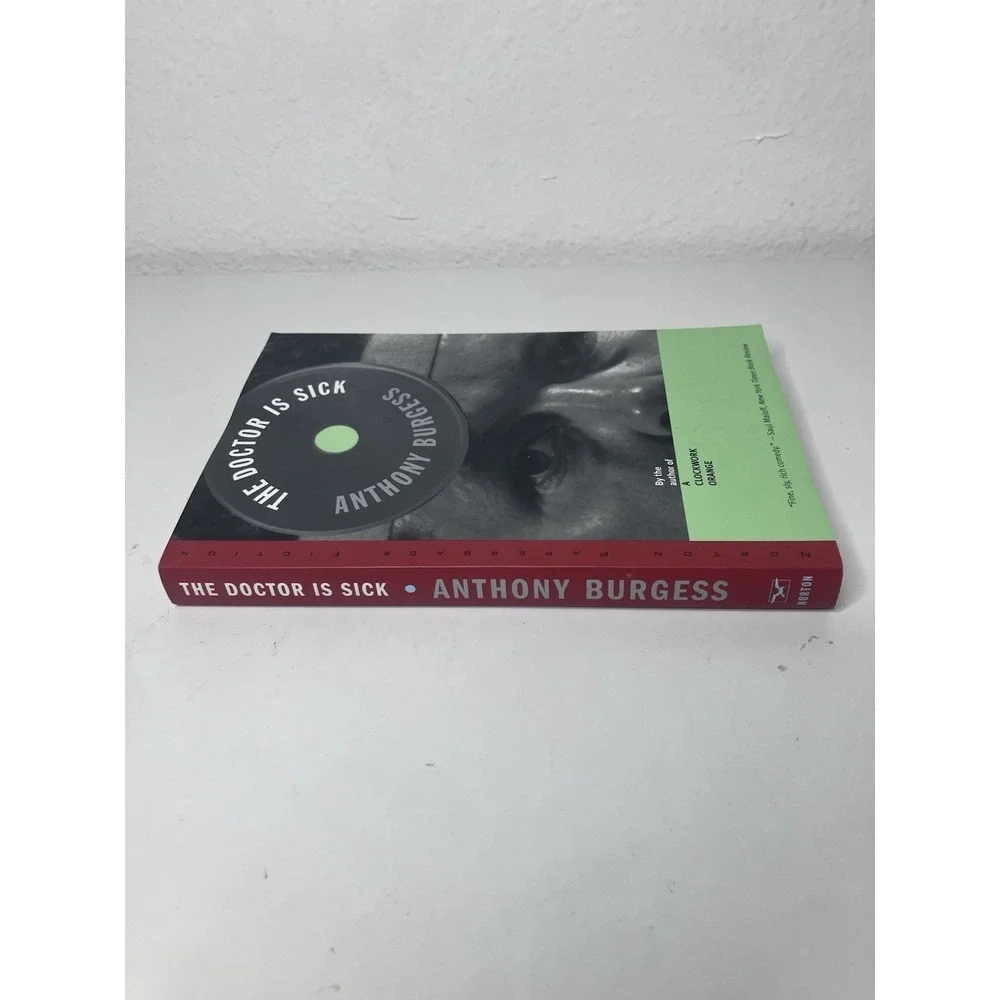 The Doctor Is Sick - Paperback By Burgess, Anthony - GOOD